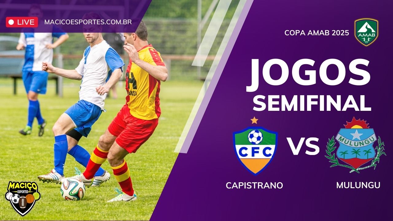 📣⚽ Capistrano x Mulungu: onde assistir ao vivo, horário e escalações