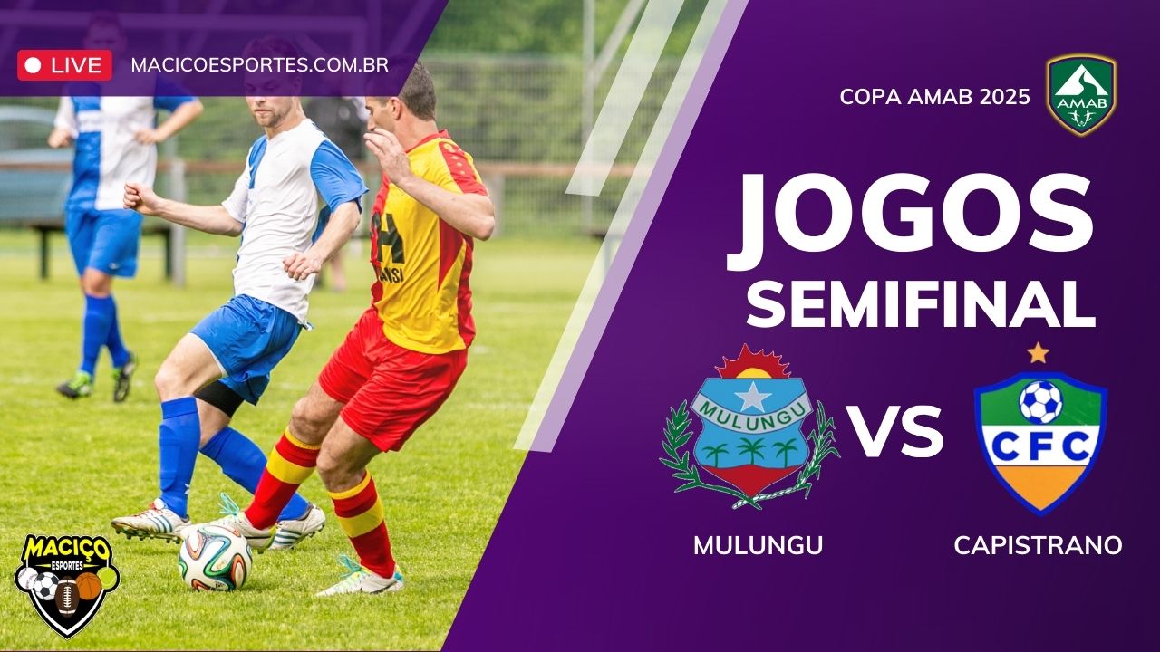 Semifinal de Ida da Copa AMAB 2025: Mulungu x Capistrano — Domingo, 17 de agosto, às 15h45