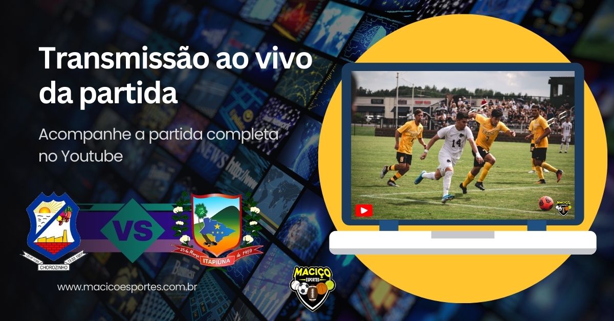 Chorozinho x Itapiúna: Transmissão Ao Vivo
