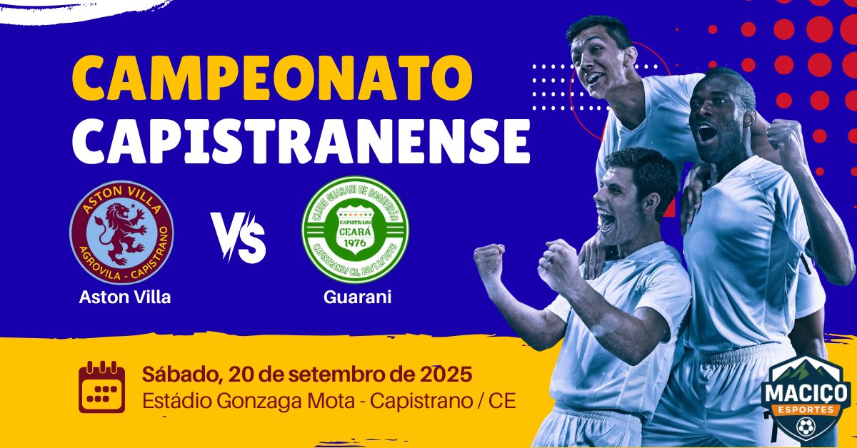 Aston Villa x Guarani: confira as informações da estreia no Campeonato Capistranense 2025